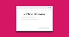 502 Bad Gateway Hatası ve Çözüm Teknikleri