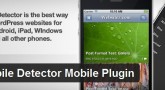 Mobil Uyumluluk İçin 5 WordPress Eklentisi